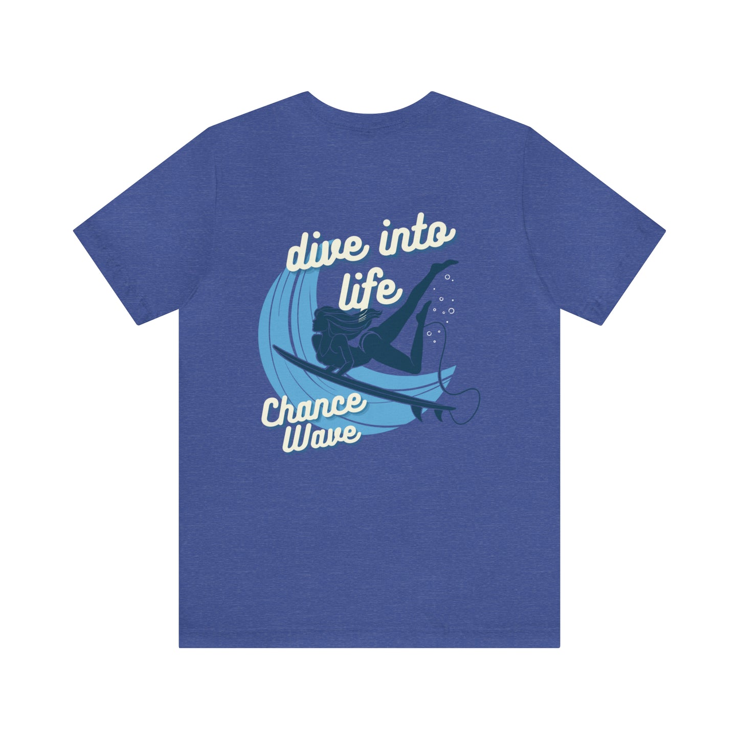 Dive Into Life Tee