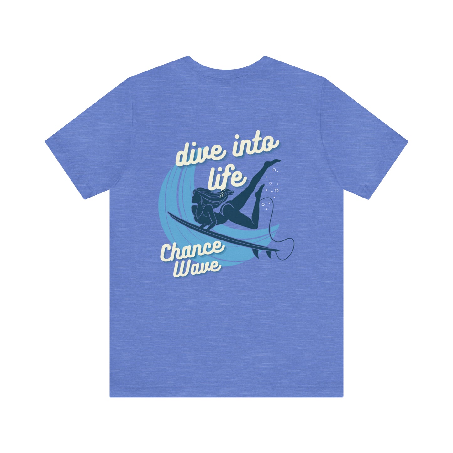 Dive Into Life Tee