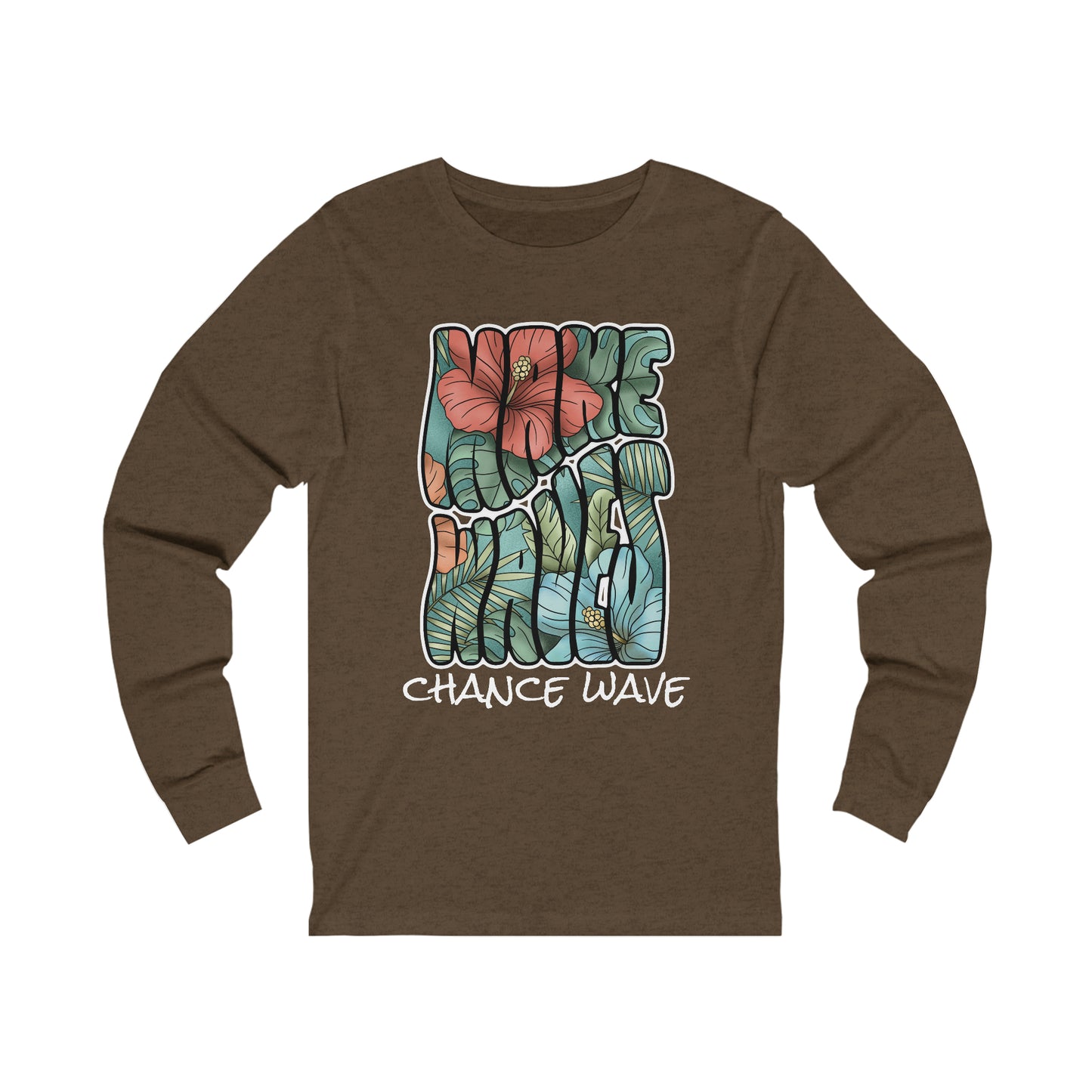 Make Waves Long Sleeve